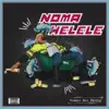Tswyza & Villa - Nomahelele (feat. Dadaman) - Single